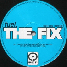 Fuel : The Fix / Airbomb (12")