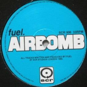 Fuel : The Fix / Airbomb (12")