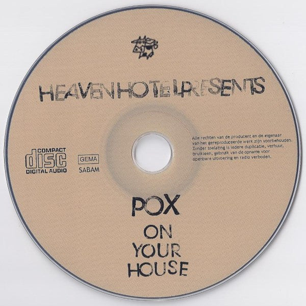 Pox (4) : On Your House (CD, Album)