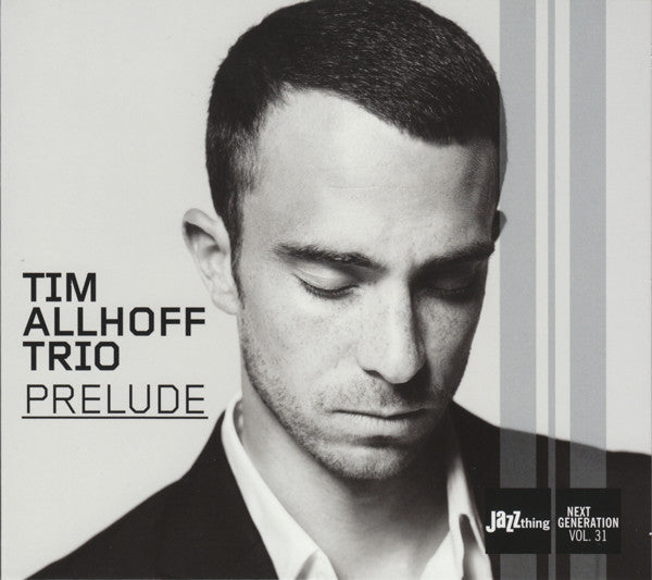 Tim Allhoff Trio : Prelude (CD, Album)