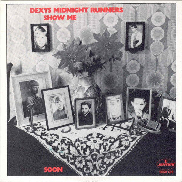 Dexys Midnight Runners : Show Me (7", Single)