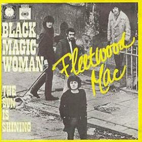 Fleetwood Mac : Black Magic Woman (7", Single)