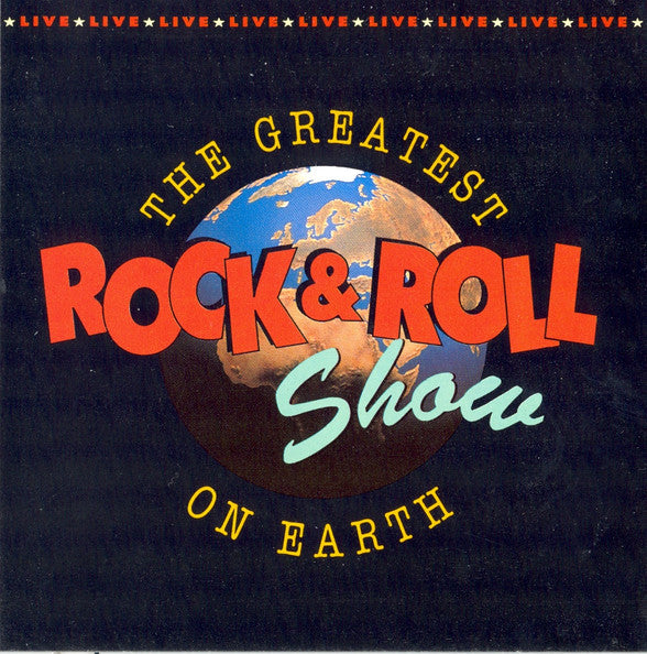 Various : The Greatest Rock & Roll Show On Earth 4 (CD, Comp)