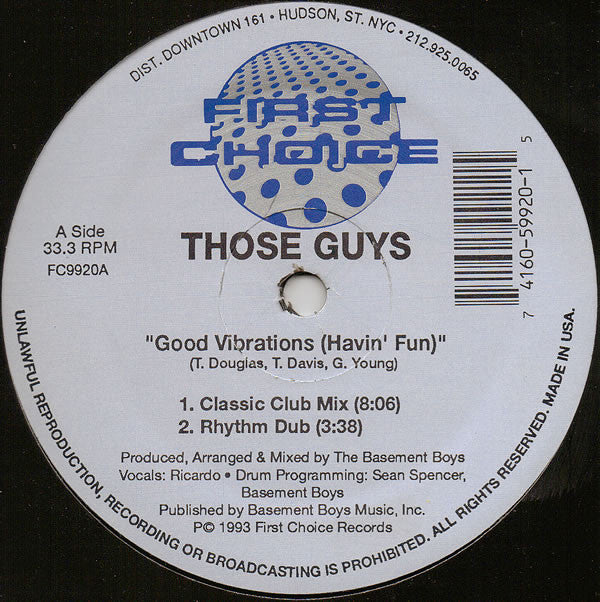 Those Guys : Good Vibrations (Havin' Fun) (12")