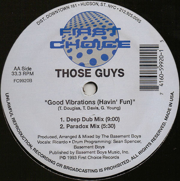 Those Guys : Good Vibrations (Havin' Fun) (12")