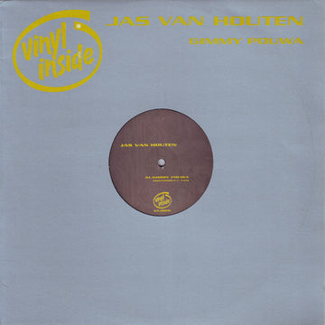 Jas Van Houten : Gimmy Pouwa (12")