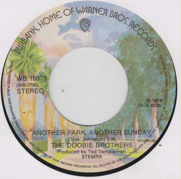 The Doobie Brothers : Another Park, Another Sunday (7", Single)