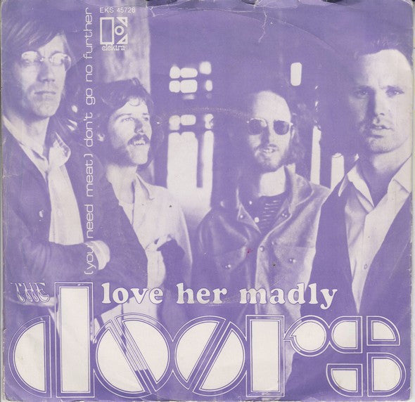 The Doors : Love Her Madly (7", Single)