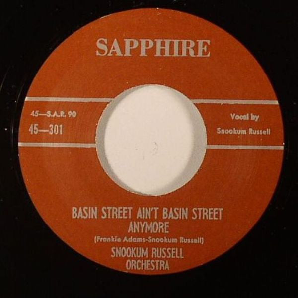Snookum Russell Orchestra : Juke Box Boggie Boogie Chick / Basin Street Ain't Basin Street Anymore (7", Ltd, RE)
