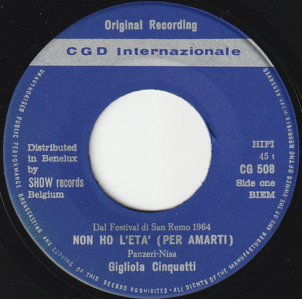 Gigliola Cinquetti : Non Ho L'Eta Per Amarti / Sei Un Bravo Ragazzo (7")