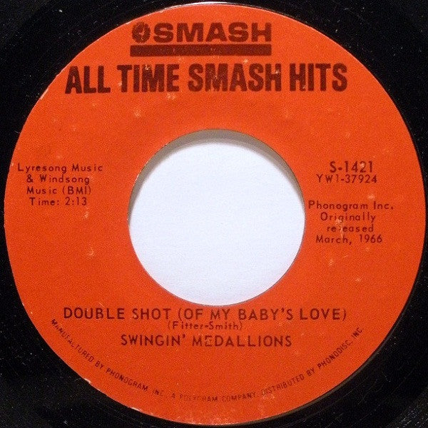 Swingin' Medallions / Sir Douglas Quintet : Double Shot (Of My Baby's Love) / Mendocino (7", Styrene)