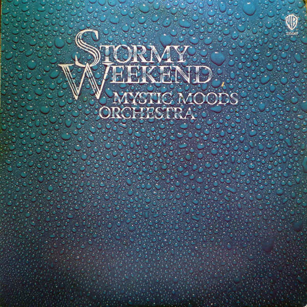 The Mystic Moods Orchestra : Stormy Weekend (LP, Album)