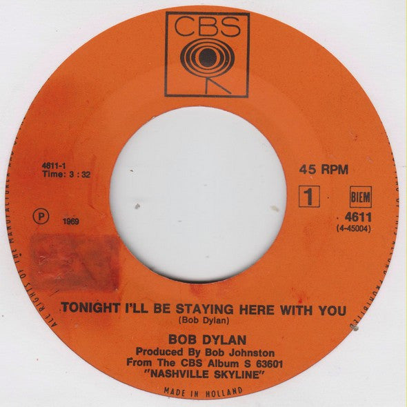 Bob Dylan : Tonight I'll Be Staying Here With You (7", Single)