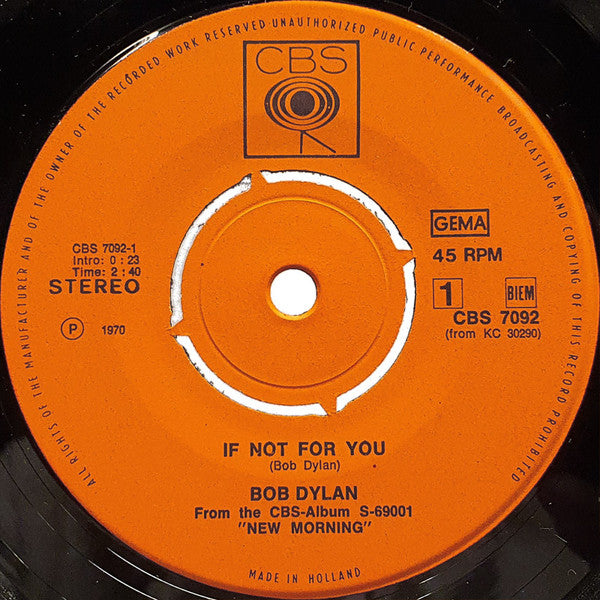 Bob Dylan : If Not For You / New Morning (7", Single)