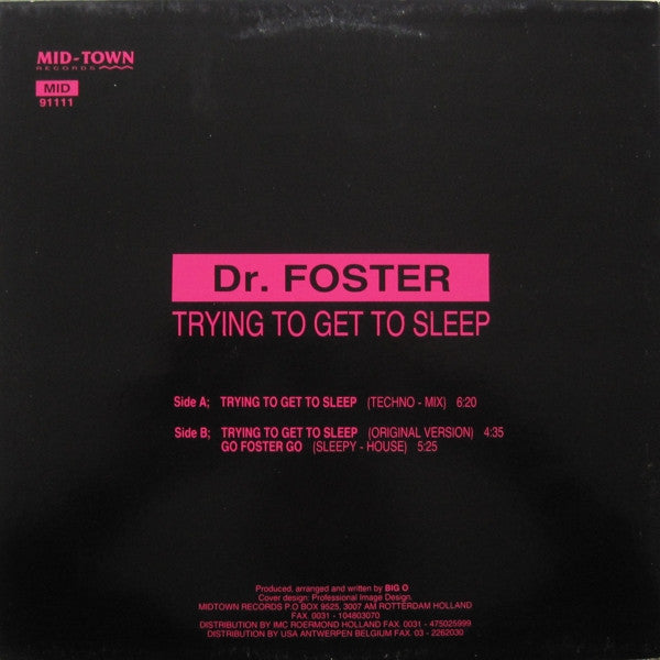 Dr. Foster : Trying To Get To Sleep (12")