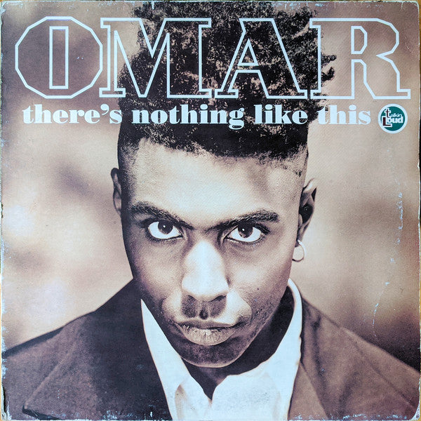 Omar : There's Nothing Like This (12")