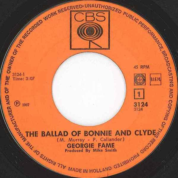 Georgie Fame : The Ballad Of Bonnie And Clyde (7", Single)