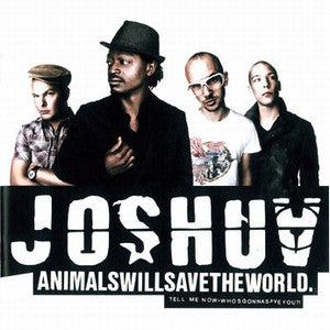 Joshua (24) : Animalswillsavetheworld (CD, Album)