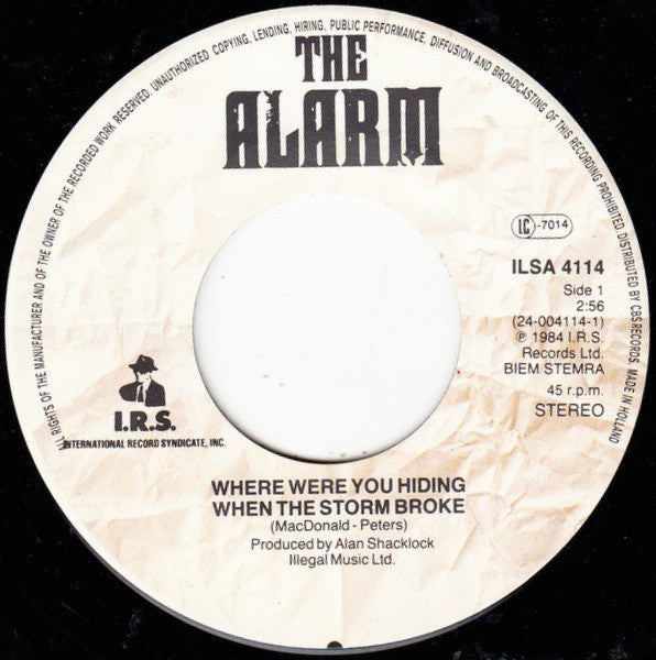 The Alarm : Where Were You Hiding When The Storm Broke? (7", Single)