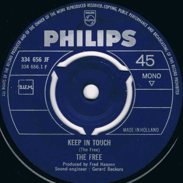 The Free (2) : Keep In Touch / Taking It Away (Would Be Breaking My Heart) (7", Single, Mono)