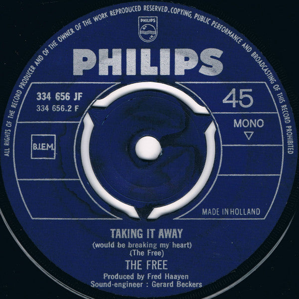 The Free (2) : Keep In Touch / Taking It Away (Would Be Breaking My Heart) (7", Single, Mono)