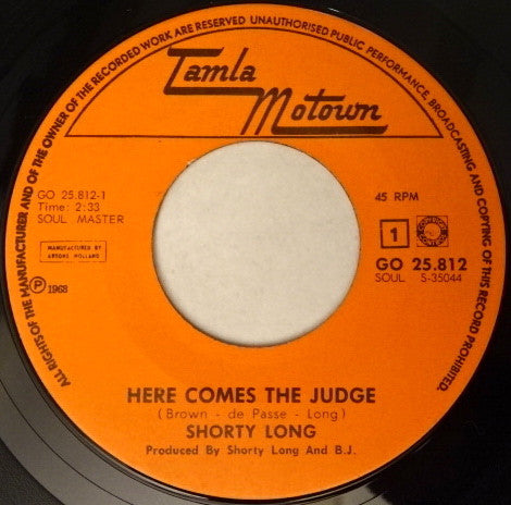Shorty Long (2) : Here Comes The Judge (7")