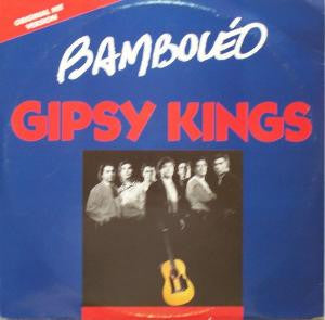 Gipsy Kings : Bamboléo (12")
