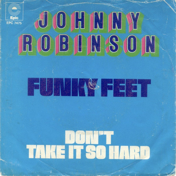 Johnny Robinson : Funky Feet (7", Single)