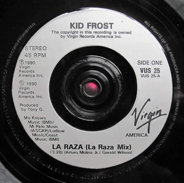 Kid Frost : La Raza (7", Single)