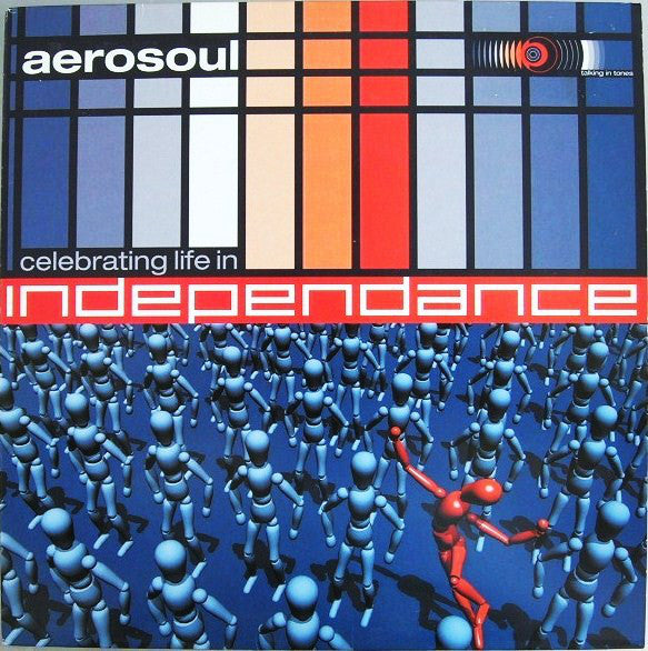 Aerosoul : Celebrating Life In Independance (12")