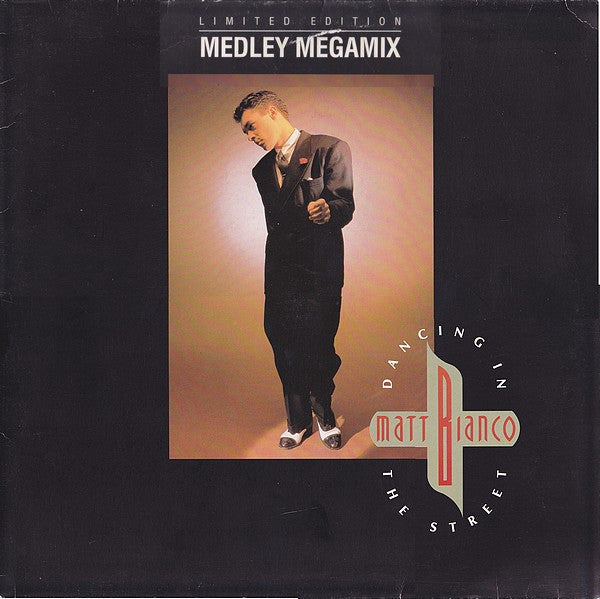 Matt Bianco : Dancing In The Street (Medley Megamix) (12", Maxi, Ltd)