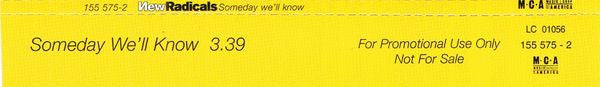 New Radicals : Someday We'll Know (CD, Single, Promo)