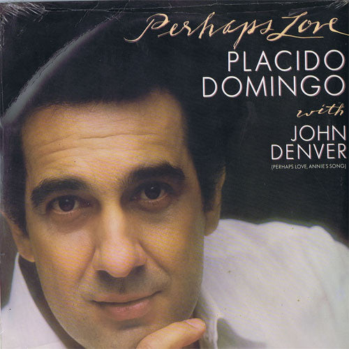 Placido Domingo With John Denver : Perhaps Love (LP)