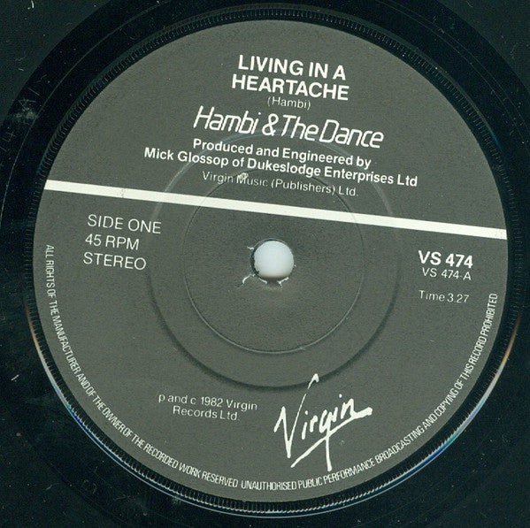 Hambi & The Dance : Living In A Heartache (7", Single)