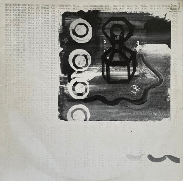 Dull Schicksal : Your Aunt In Her Cupboard (LP, Album)