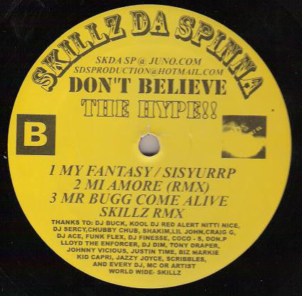 Skillz Da Spinna : Don't Believe The Hype !! (12", EP, Promo)