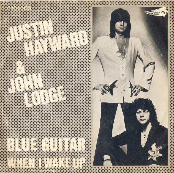 Justin Hayward & John Lodge : Blue Guitar (7", Single)