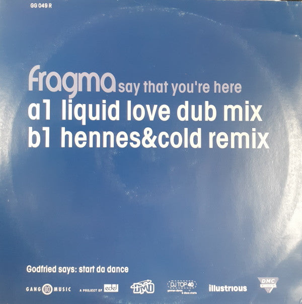 Fragma : Say That You're Here (Remixes) (12")