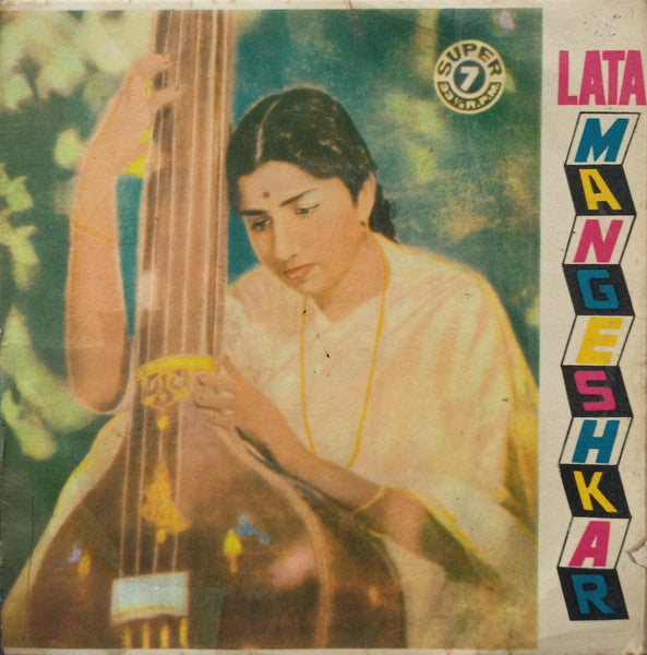 Lata Mangeshkar : Lata Mangeshkar (7")