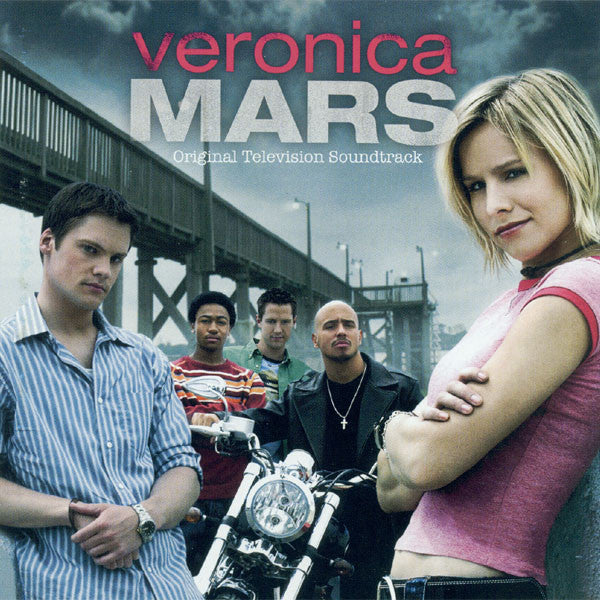 Various : Veronica Mars (Original Television Soundtrack) (CD, Comp)