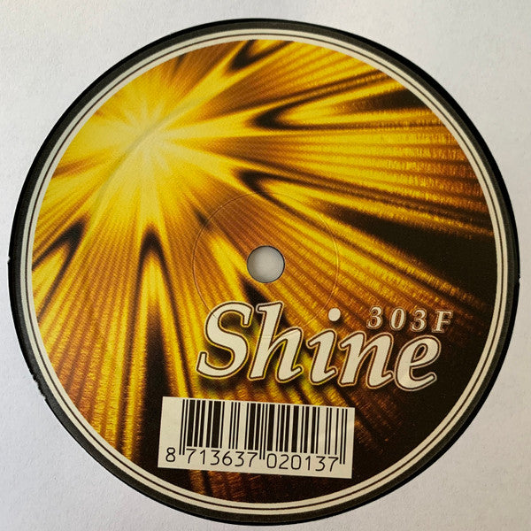 303f : Shine (12")