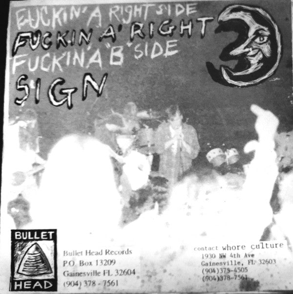 Whoreculture : Fuckin A Right (7")