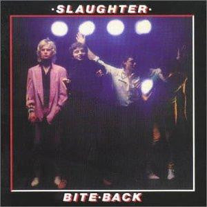 Slaughter* : Bite Back (LP, Album)