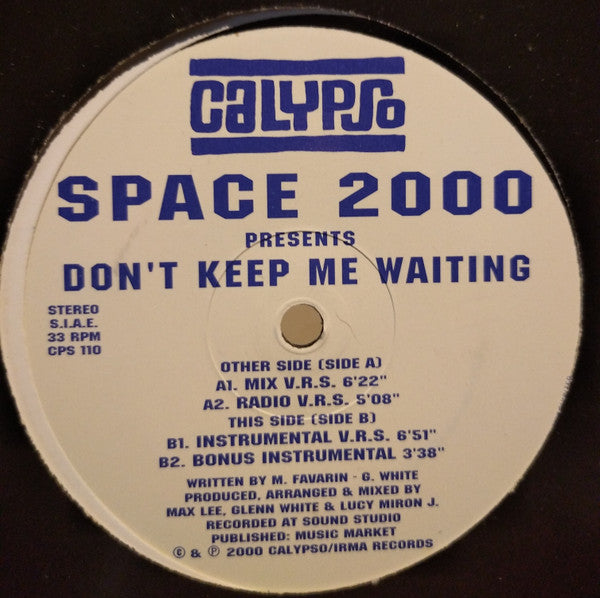 Space 2000 : Don't Keep Me Waiting (12")