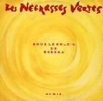 Les Negresses Vertes : Sous Le Soleil De Bodega (Remix) (CD, Maxi)