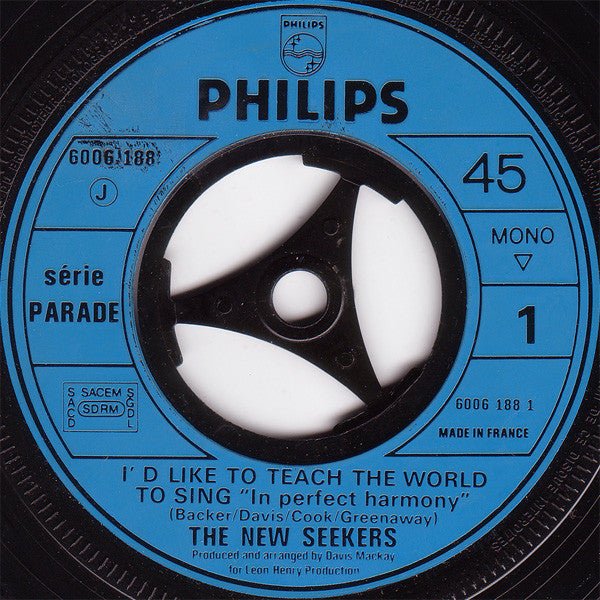 The New Seekers : I'd Like To Teach The World To Sing (In Perfect Harmony) (7", Mono)