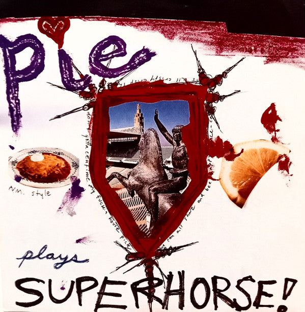 Pie : Superhorse! (7", EP)