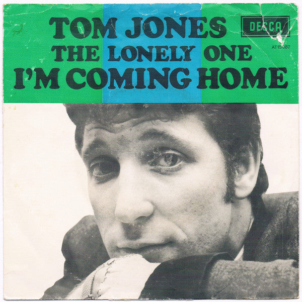 Tom Jones : I'm Coming Home (7", Mono)