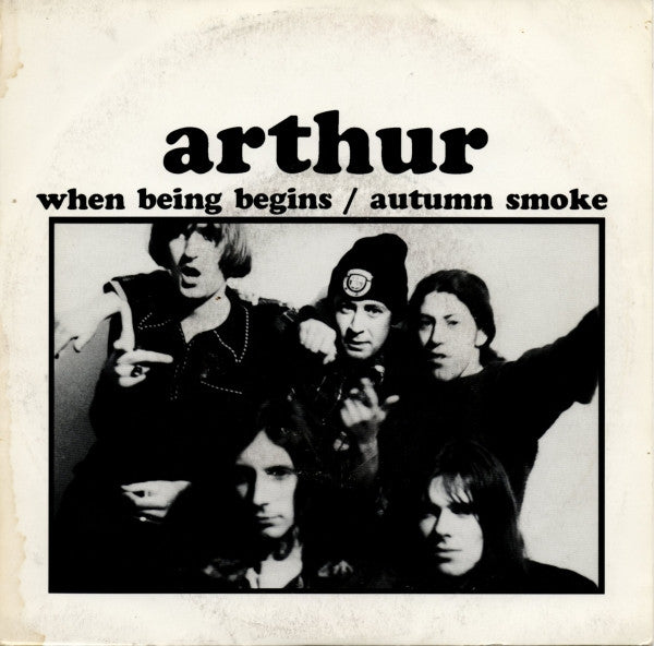 Arthur : When Being Begins / Autumn Smoke (7", Single)
