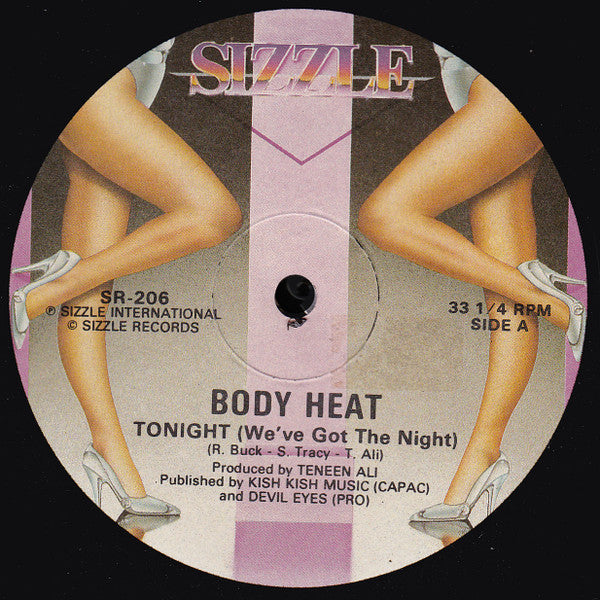 Body Heat (2) : Tonight (We've Got The Night) (12")